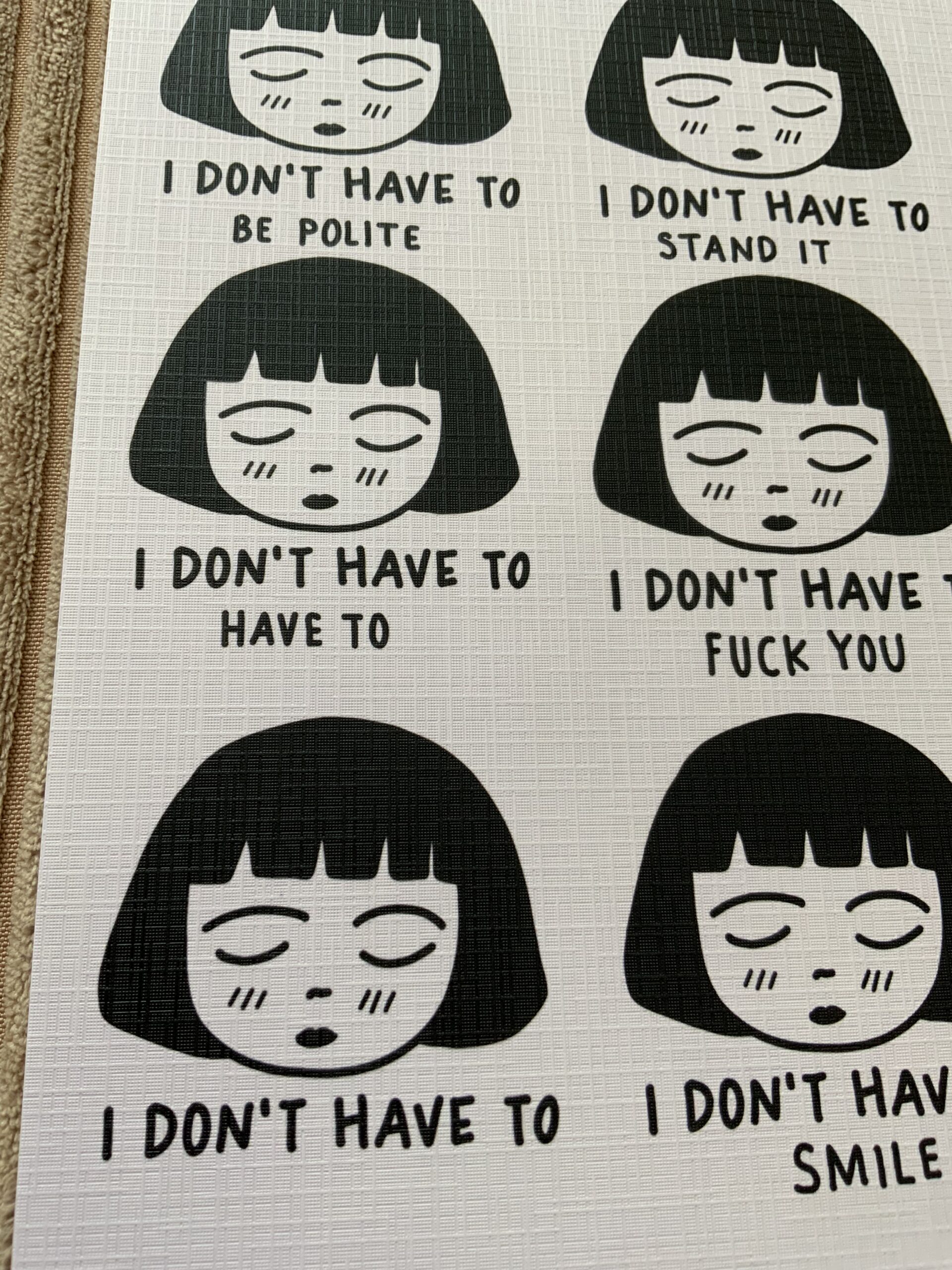 Print + Sticker_ I don’t have to..! – Bild 3